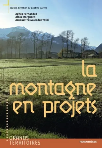 Couverture du livre La montagne en projets